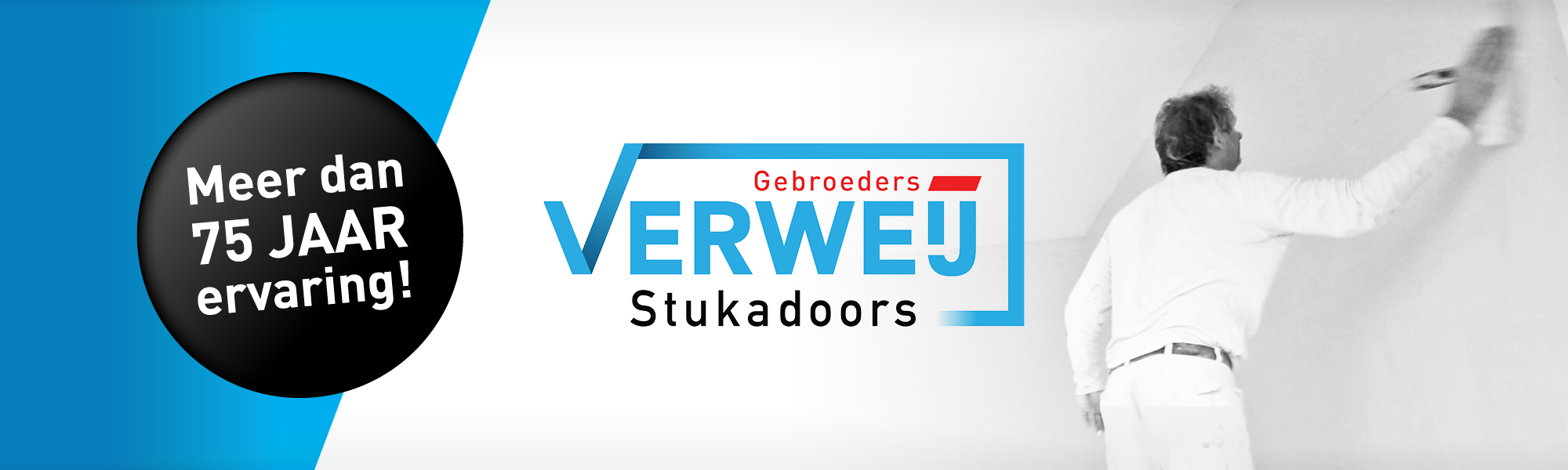 Gebroeders Verweij Stukadoors, al meer dan 75 jaar dé specialist op het gebied van zowel klassiek als modern stucwerk!